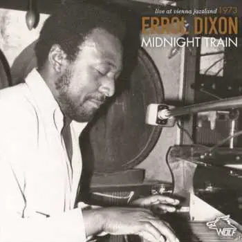 CD Errol Dixon: Midnight Train