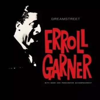 CD Erroll Garner: Dreamstreet