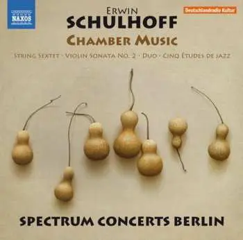 CD Erwin Schulhoff: Chamber Music