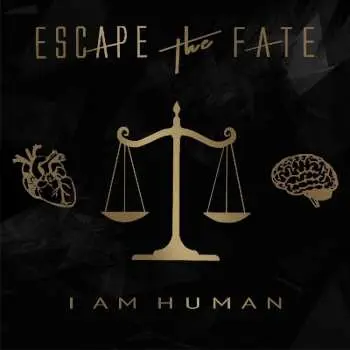 CD Escape The Fate: I Am Human