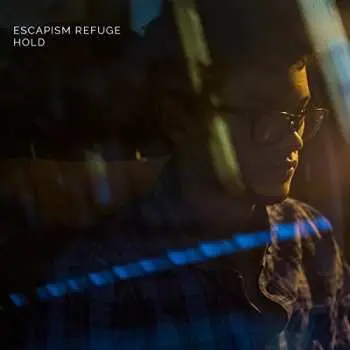 CD Escapism Refuge: Hold