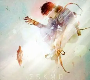 CD Eskmo: Eskmo