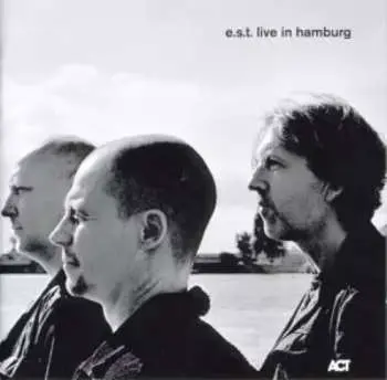 2CD E.S.T.: Live In Hamburg DIGI
