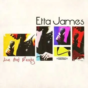 CD Etta James: Live & Ready