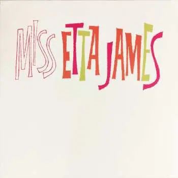 LP Etta James: Miss Etta James CLR | LTD