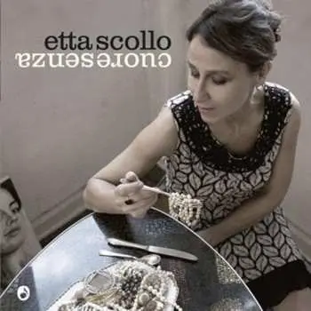 CD Etta Scollo: Cuoresenza
