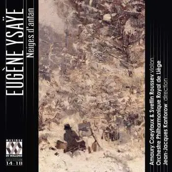 CD Eugene Ysaye: Neiges D'Antan