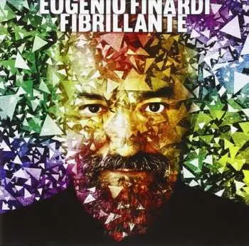 CD Eugenio Finardi: Fibrillante
