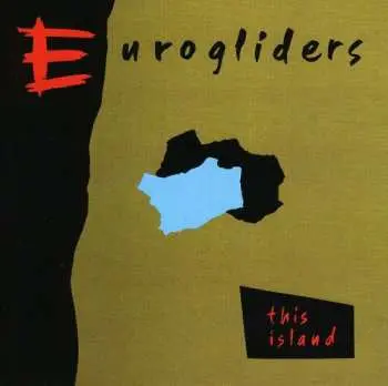 CD Eurogliders: This Island