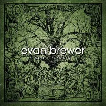 CD Evan Brewer: Your Itinerary