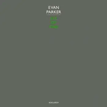 LP Evan Parker: Six Of One LTD