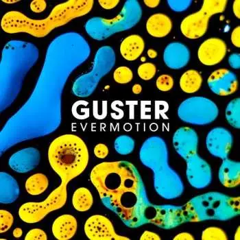 LP Guster: Evermotion