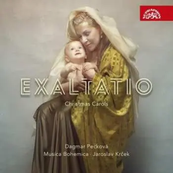 CD Dagmar Pecková, Musica Bohemica - Exaltatio (Vánoční koledy) - Dagmar Pecková
