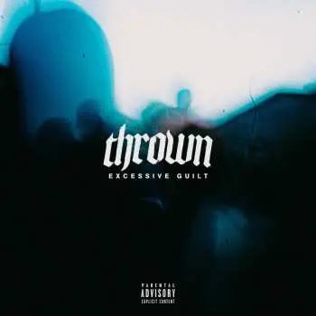 LP Thrown: Excessive Guilt CLR | LTD