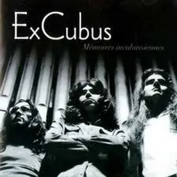 CD ExCubus: Mémoires Incubussiennes