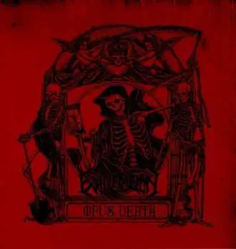LP Exhumation: Opus Death