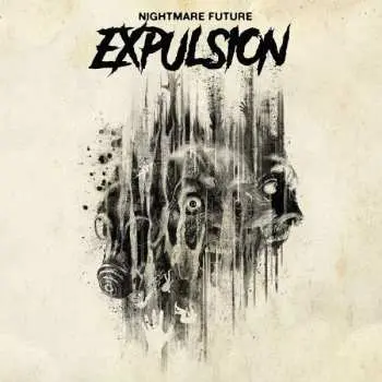 LP Expulsion: Nightmare Future