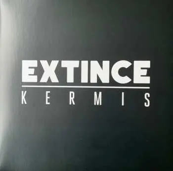 2LP Extince: Kermis LTD