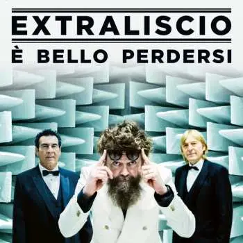 2LP Extraliscio: È Bello Perdersi