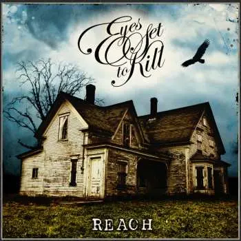 CD Eyes Set To Kill: Reach