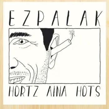 LP Ezpalak: Hortz Aina Hots CLR