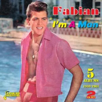 2CD Fabian: I'm A Man