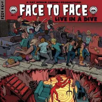 LP Face To Face: Live In A Dive