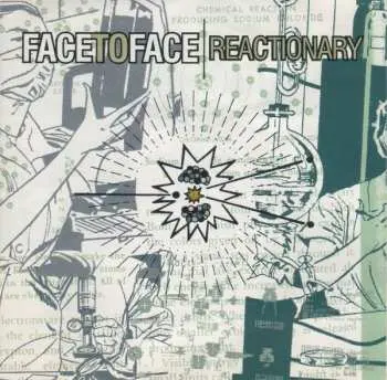 CD Face To Face: Reactionary