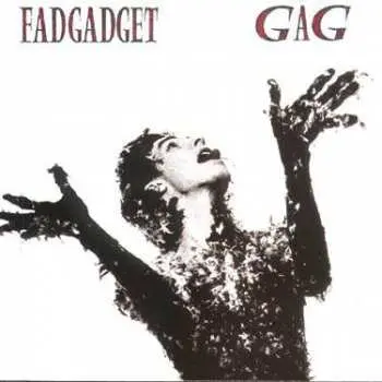 CD Fad Gadget: Gag