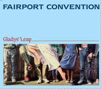 LP Fairport Convention: Glady's Leap