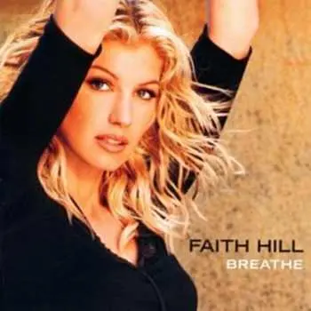 CD Faith Hill: Breathe