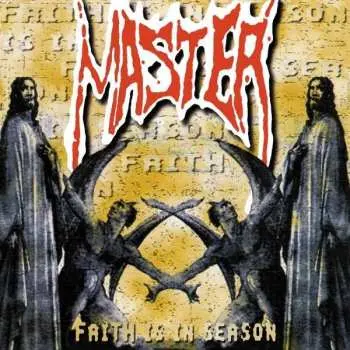 CD Master: Faith Is In Season