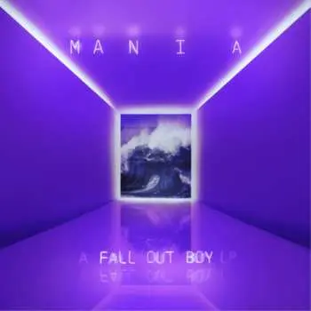 LP Fall Out Boy: Mania