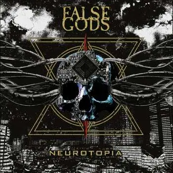 LP False Gods: Neurotopia CLR