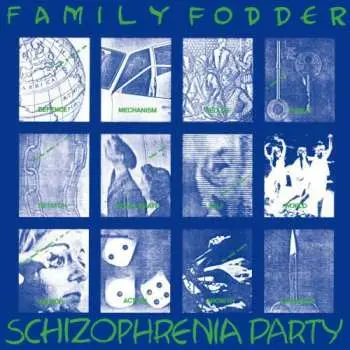 LP Family Fodder: Schizophrenia Party (Director's Cut) LTD