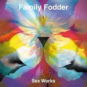SP Family Fodder: Sex Works CLR | LTD