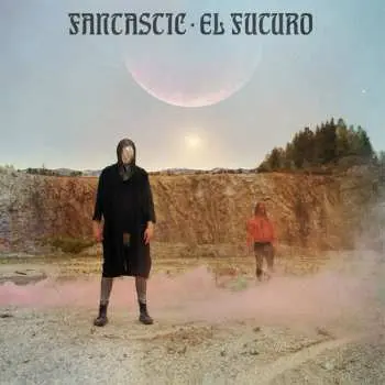 LP FANTASTIC: El Futuro