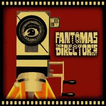CD Fantômas: The Director's Cut