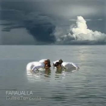LP Faraualla: Culla E Tempesta CLR