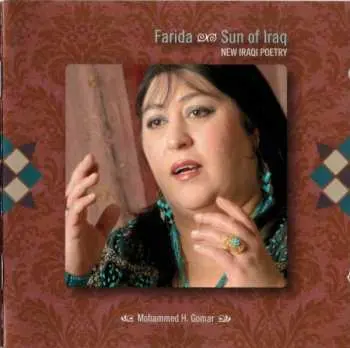 CD Farida: قصيدة شمس العراق ظ الشعر العراقي الجديد = Sun Of Iraq: New Iraqi Poetry