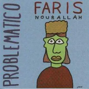 CD Faris Nourallah: Problematico