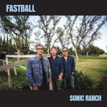 CD Fastball: Sonic Ranch