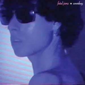 CD Fatal Jamz: Coverboy