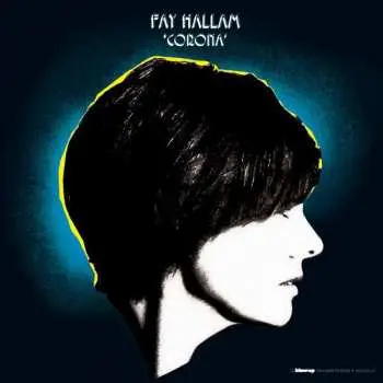 LP Fay Hallam: Corona