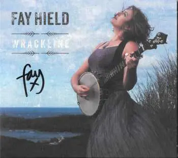 CD Fay Hield: Wrackline