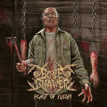 CD Bone Gnawer: Feast Of Flesh