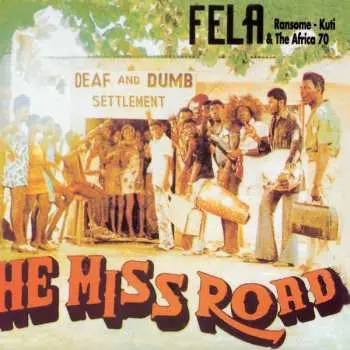 LP Fela Kuti: He Miss Road