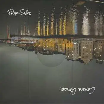 CD Felipe Salles: Camera Obscura
