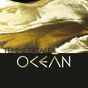 CD Oceán: Femme Fatale DIGI