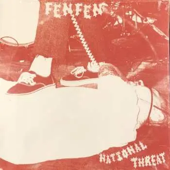LP Fen Fen: National Threat
